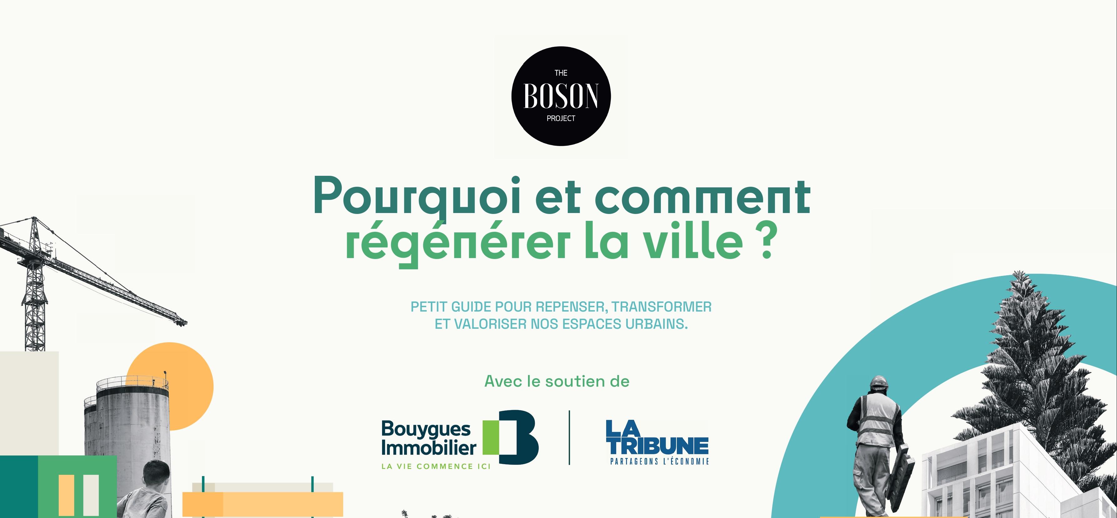 Bouygues Immobilier Régénérer la Ville